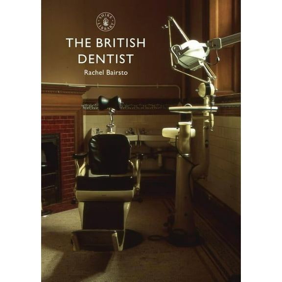 British Dentist