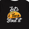 thumbnail image 4 of Inktastic Lets Taco Bout it Boys or Girls Long Sleeve Toddler T-Shirt, 4 of 5