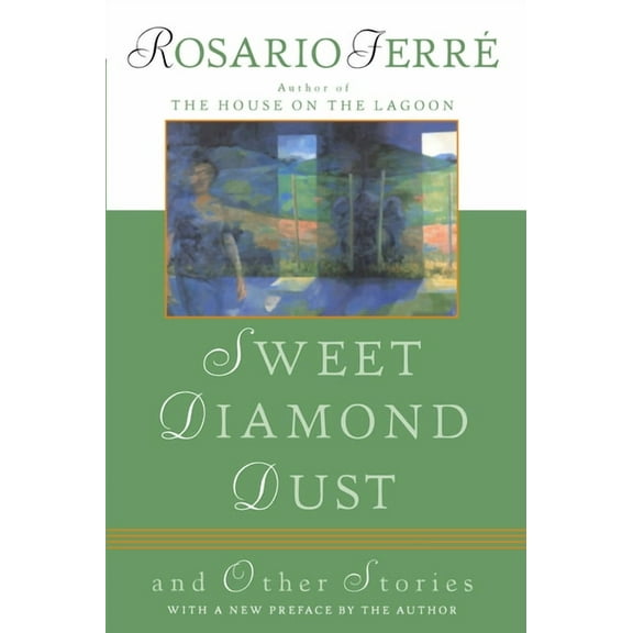 Sweet Diamond Dust: And Other Stories, (Paperback)