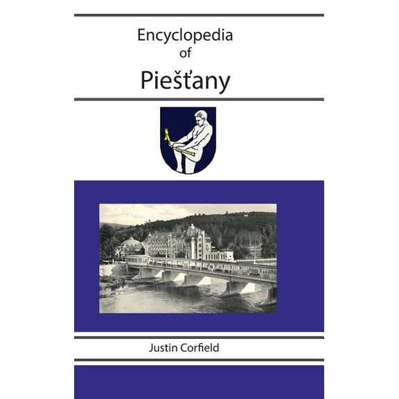 Encyclopedia of Piestany (Hardcover)