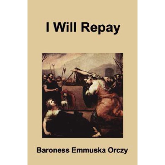 Pre-Owned I Will Repay (Paperback) 1599865696 9781599865690