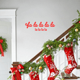 thumbnail image 2 of Vinyl Wall Art Decal - FA La La La La La La La La - 10" x 33" - Christmas Holiday Seasonal Decoration Sticker - Indoor Outdoor Home Office Wall Door Window Bedroom Luggage Decals (10" x 33", Black), 2 of 4