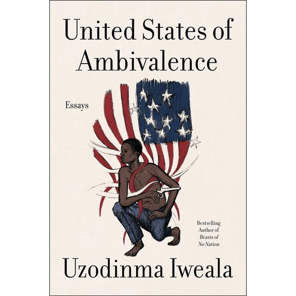 United States of Ambivalence: Essays, (Hardcover)