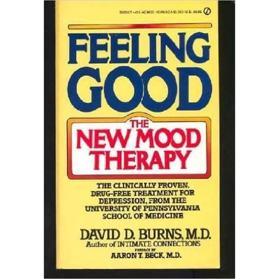 Feeling Good by David D. Burns (1981, Paperback)