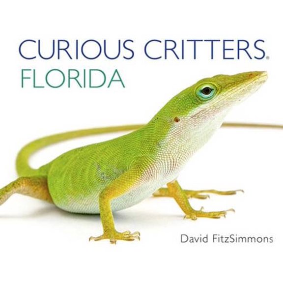 Pre-Owned Curious Critters Florida (Curious Critters Board Books), 9781936607327, 1936607328, Paperback, Brdbk edition