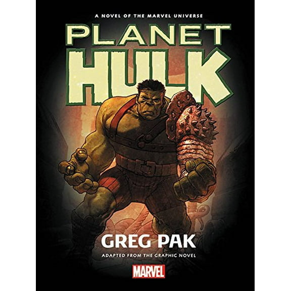 Hulk: Planet Hulk Prose Novel Hardcover - USED