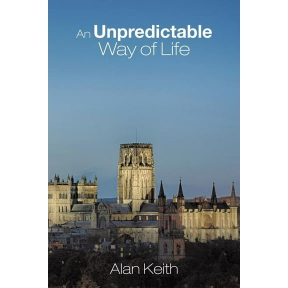 An Unpredictable Way of Life (Paperback)