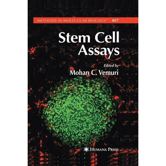 Methods in Molecular Biology Stem Cell Assays, Book 407, (Paperback)