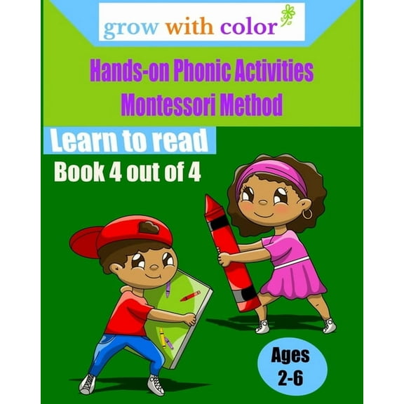 Learn to Read Hands-on Phonic Activities Montessori Method: Learn to Read Book 4, Book 3, (Paperback)