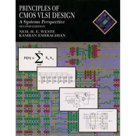 Pre-Owned Principles of CMOS VLSI Design (Hardcover) 0201533766 9780201533767
