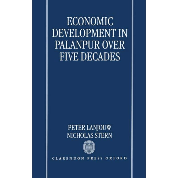Economic Development in Palanpur Over Five Decades, (Hardcover)