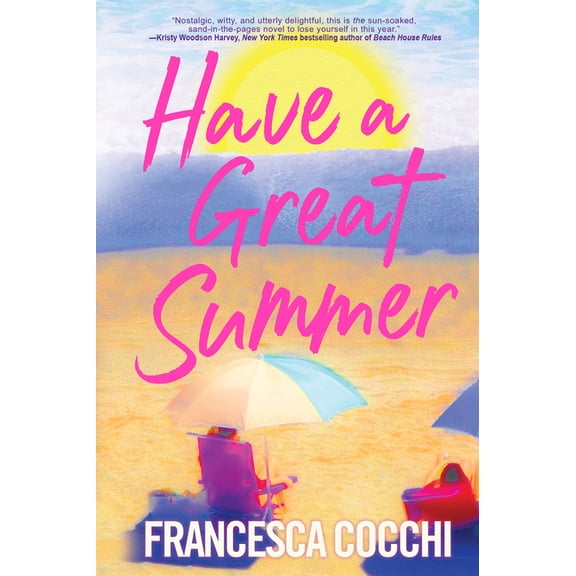Have a Great Summer, (Paperback)