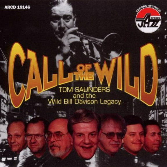 Tom Saunders - Call of the Wild - Jazz - CD
