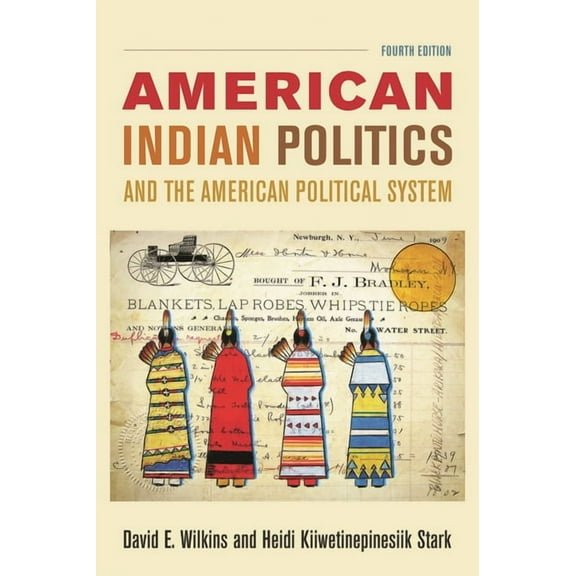 American Indian Politics and the American Political System, (Paperback)