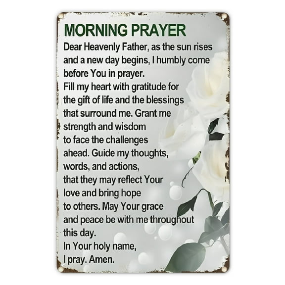 Morning Prayer Inspirational Quote Aluminum Sign 8x12 Inch - Pre-drilled Wall Hanging Decor for Home, Office, Cafe, Club - Durable, Moisture Resistant, Enhanced Bend-Proof
