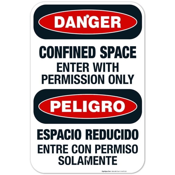Confined Space Enter With Permission Only Bilingual Sign, OSHA Danger Sign, 12x18 Aluminum