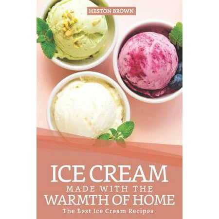 Ice Cream Made with the Warmth of Home : The Best Ice Cream (Best Soft Serve Ice Cream Recipe)