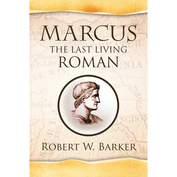 Marcus the Last Living Roman
