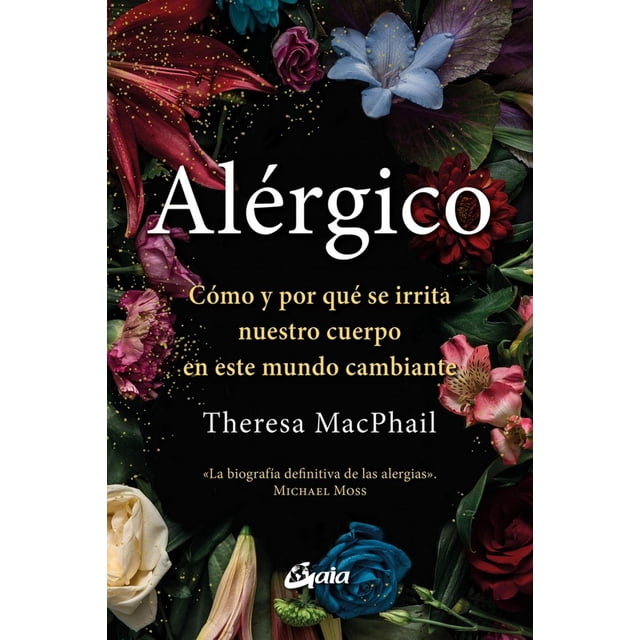 Libro Alergico Tapa Blanda, Autor Theresa Macphail, Editorial Gaia Ediciones