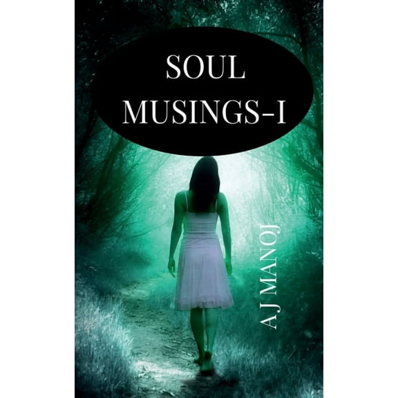Soul Musings-I, (Paperback)