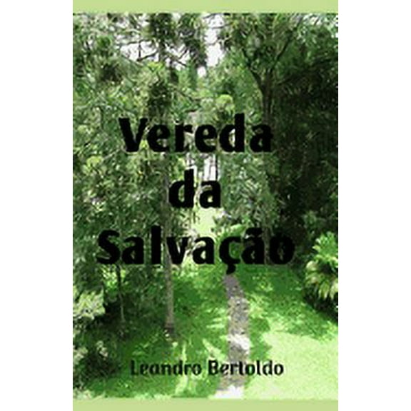 Vereda da Salva��o Paperback