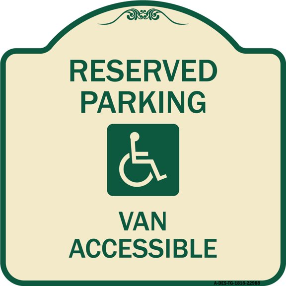 SignMission Designer Series Sign - Reserved Parking Van Accessible with Symbol | Tan & Green 18" X 18" Heavy-Gauge Aluminum Architectural Sign | Made in the USA