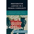 thumbnail image 3 of Restorative Justice In A Prison Community, 3 of 5