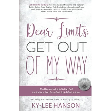 Dear Limits, Get out of my Way - eBook (Best Way To Get Pressure Out Of Your Ears)