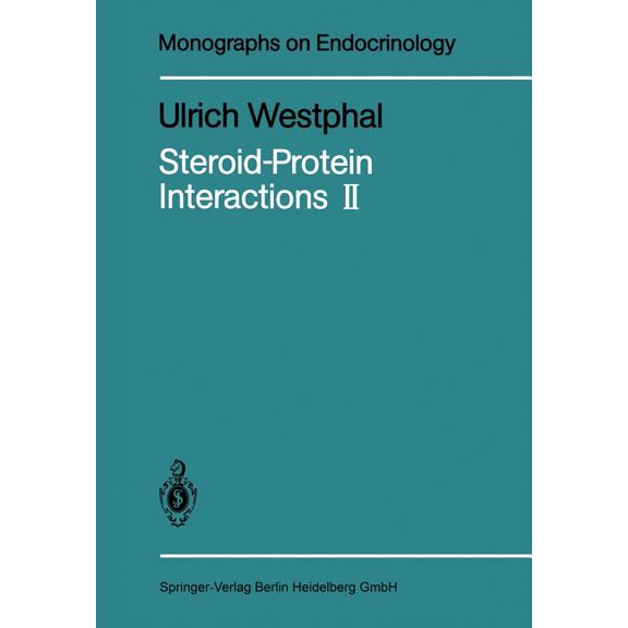 Monographs on Endocrinology Steroid-Protein Interactions II, Book 27, (Paperback)