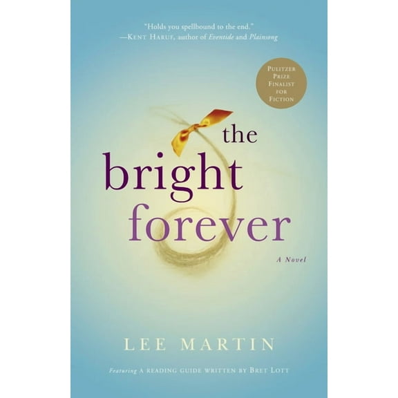 The Bright Forever, (Paperback)
