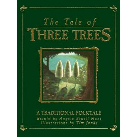 Pre-Owned The Tale of Three Trees : A Traditional Folktale (Hardcover) 074594082X 9780745940823