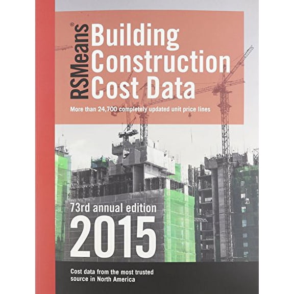 RSMeans Building Construction Cost Data 2015