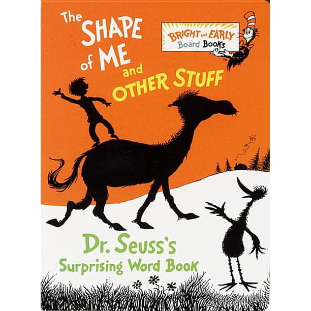Shape of Me and Other Stuff Dr Seusss su (Board Book) - Walmart.com