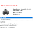 thumbnail image 2 of Brake Booster - Compatible with 2001 - 2005 Pontiac Aztek 2002 2003 2004, 2 of 2