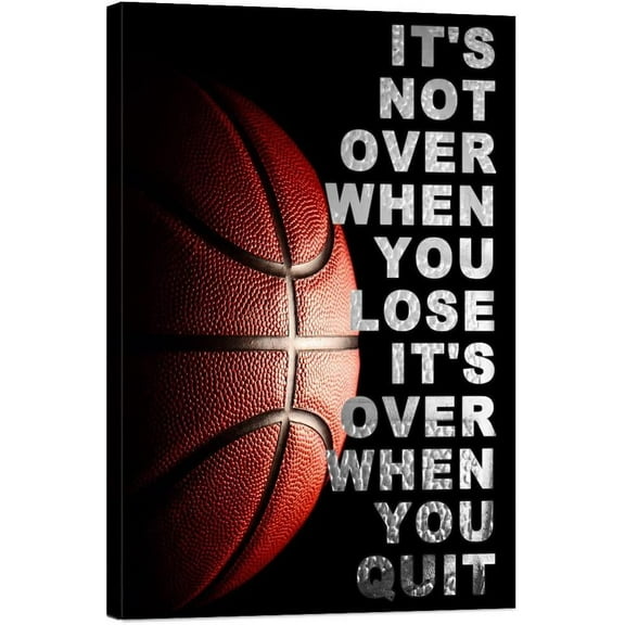 Basketball Quotes It's Not Over When You Lose It's Over When You Quit Inspirational Poster, Size 24''x36''-Gategoo