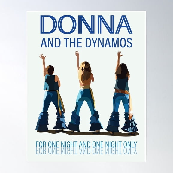 Donna And The Dynamos, For One Night And One Night Only Poster Wall Art, Modern Wall Decor For Living Room Bedroom, 12x18 UNFRAMED