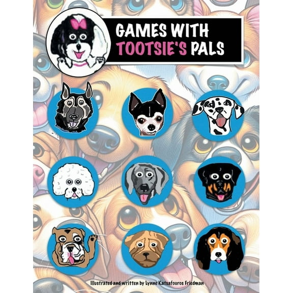Games With Tootsie's Pals, (Paperback)