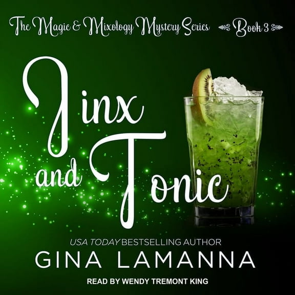 Magic & Mixology Mystery: Jinx and Tonic (Audiobook)