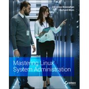 Mastering Linux System Administration (Paperback)