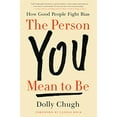 thumbnail image 1 of The Person You Mean to Be: How Good People Fight Bias, 1 of 5