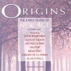 Origins: The Early Years Of New Age Volume One