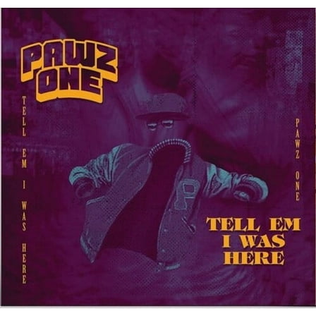 Pawz One - Tell Em I Was Here - Rap / Hip-Hop - Vinyl