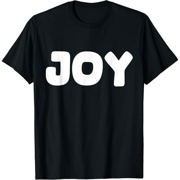 Shirt That Says Joy T-Shirt