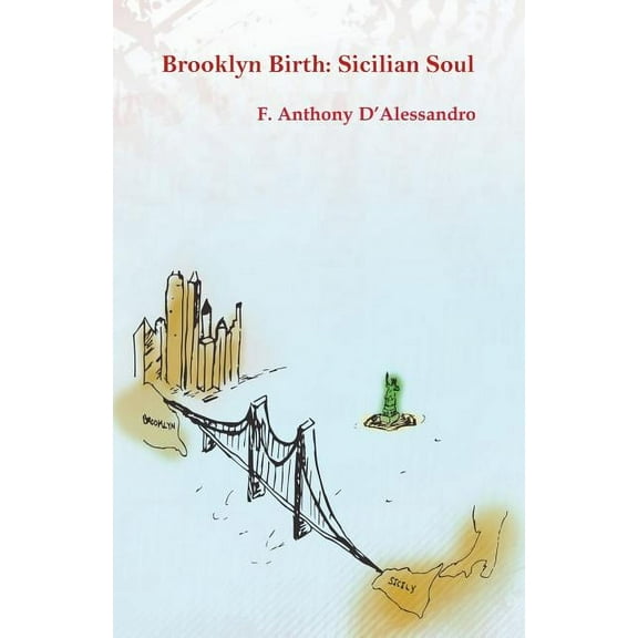 Brooklyn Birth: Sicilian Soul, (Paperback)