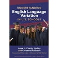 thumbnail image 1 of Pre-Owned Understanding English Language Variation in U.S. Schools (Paperback) 0807751480 9780807751480, 1 of 1