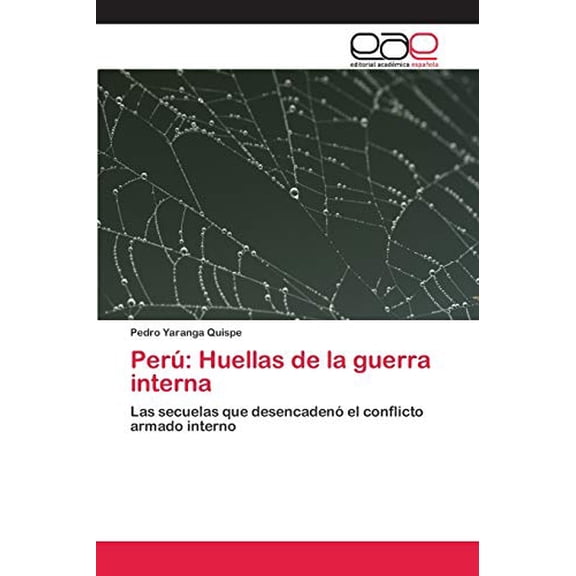Perú: Huellas de la guerra interna (Paperback)
