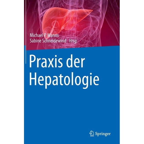 PRAXIS Der Hepatologie, (Hardcover)