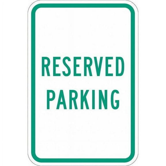 Lyle Reserved Parking Sign,18" x 12, T1-1032-DG_12x18 T1-1032-DG_12x18