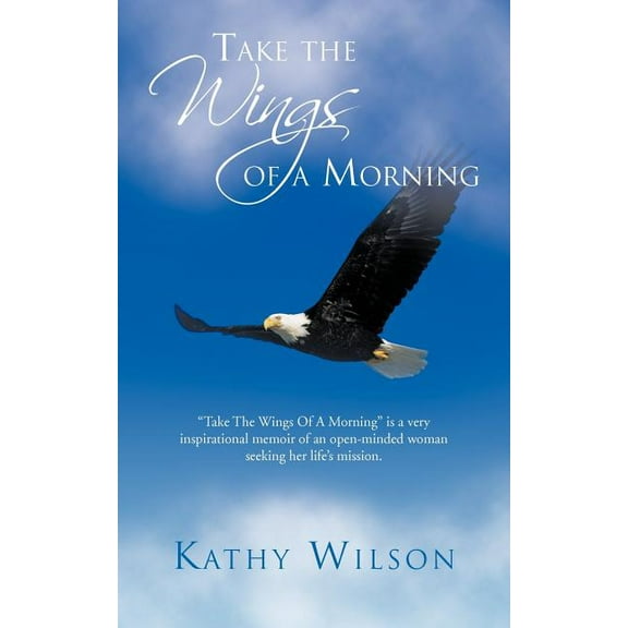 Take the Wings of a Morning