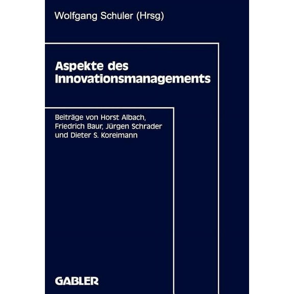 Aspekte Des Innovationsmanagements, (Paperback)